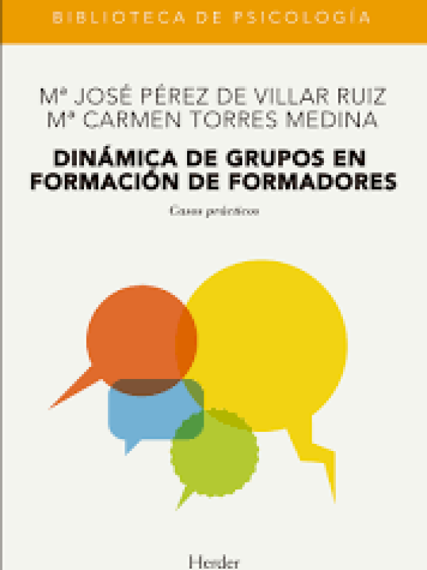 Dinámica de grupos en formación de formadores. Casos prácticos