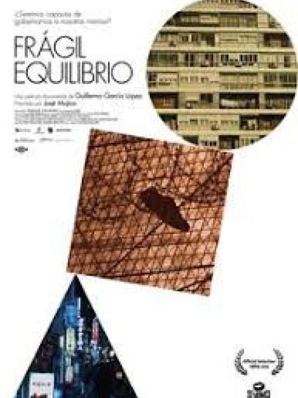 Frágil equilibrio (Documental)