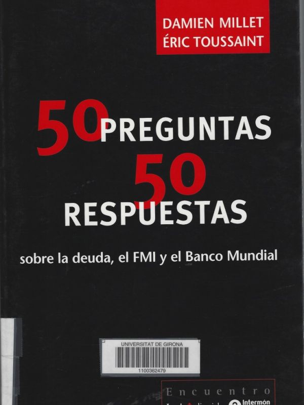 50 preguntas / 50 respuestas sobre la deuda, el FMI y el Banco Mundial