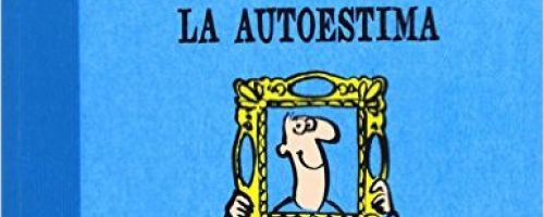 Cuaderno de ejercicios para aumentar la Autoestima