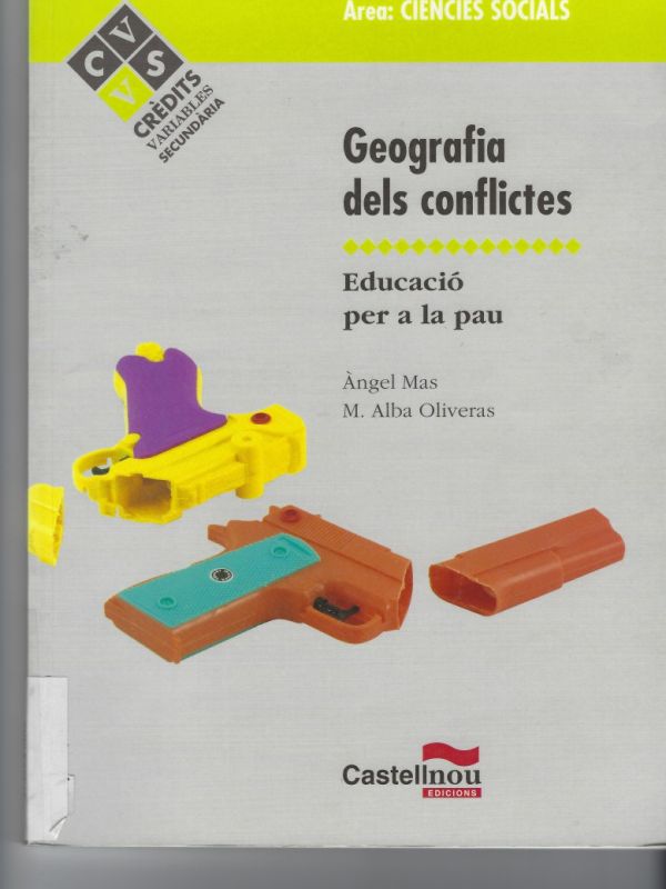 Geografia dels conflictes : l'educació per a la pau 