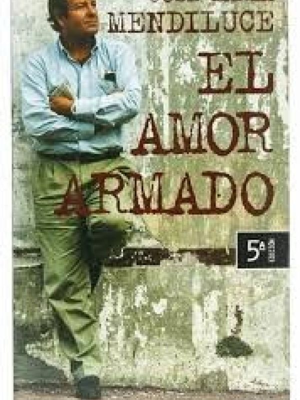 El Amor armado