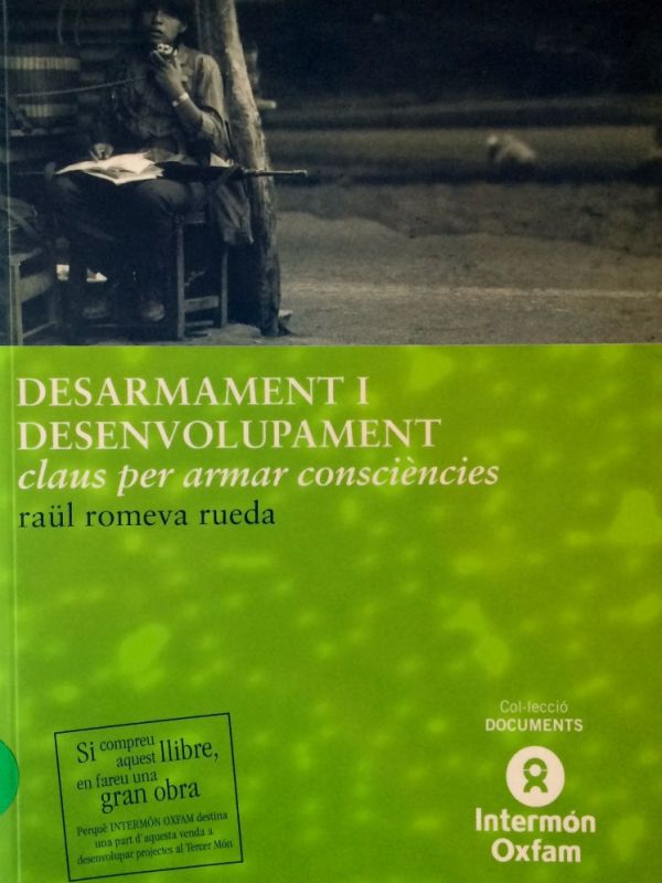 Desarmament i desenvolupament. Claus per armar consciències