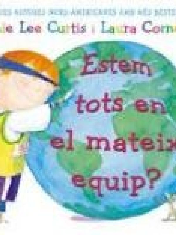 Estem tots en el mateix equip?