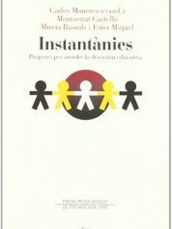 Instantànies : projectes per atendre la diversitat educativa 