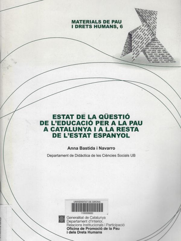 Estat de la qüestió de l'educació per a la pau a Catalunya i a la resta de l'Estat Espanyol