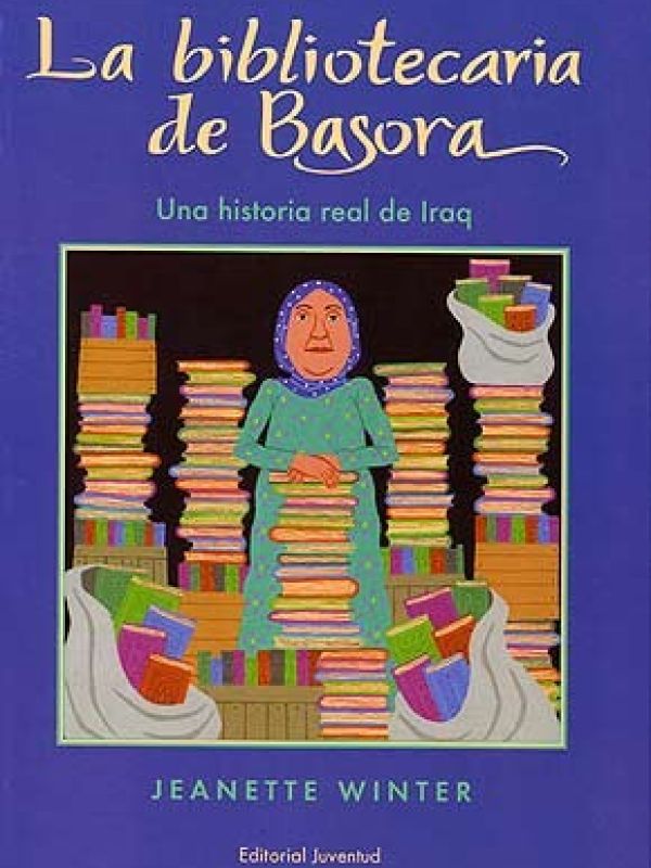 La Bibliotecària de Bàssora : una història real de l'Iraq 