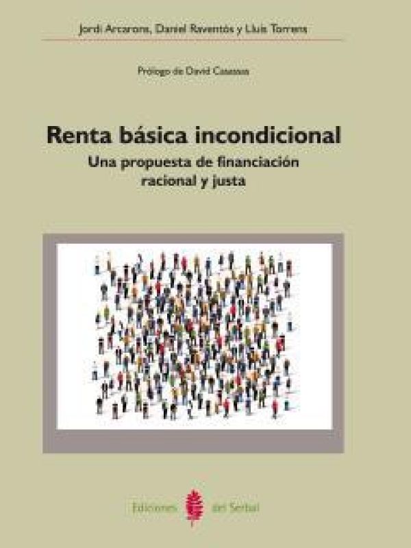 Renda básica incondicional. Una propuesta de financiación racional y justa