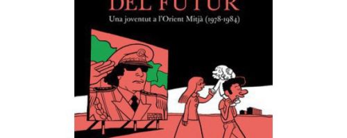 L'arab del futur. Una joventut a l'Orient Mitjà (1978-1984)