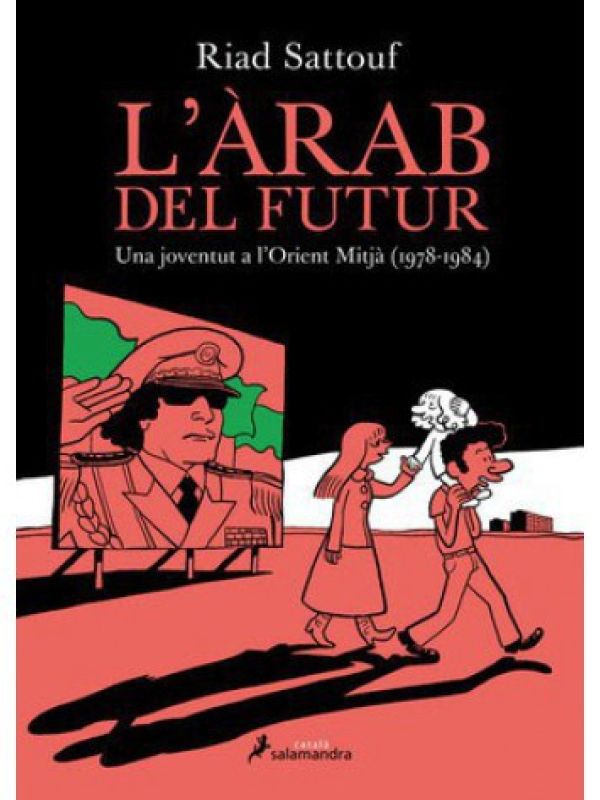 L'arab del futur. Una joventut a l'Orient Mitjà (1978-1984)