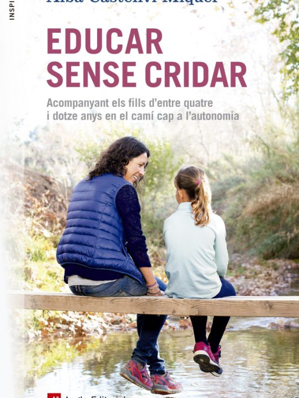 Educar sense cridar