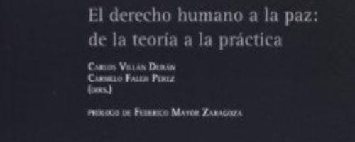 El derecho humano a la paz: de la teoría a la práctica