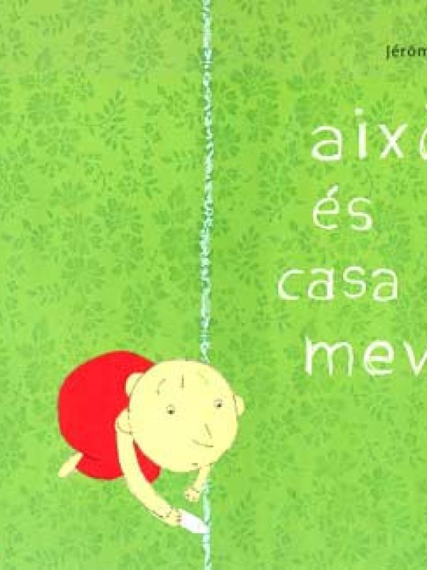 Això és casa meva