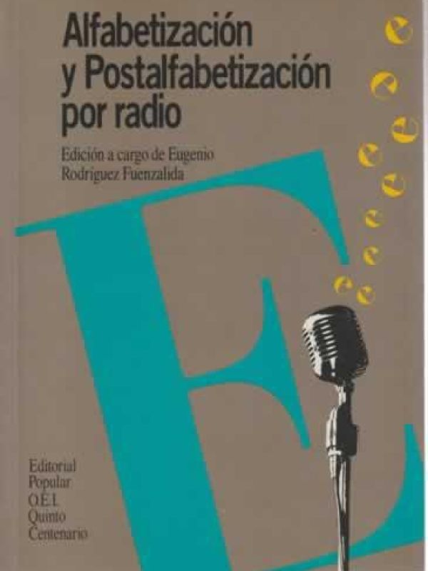 Alfabetización y Postalfabetizacón por radio