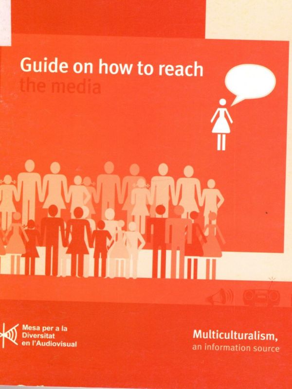 Manual d'apropament als mitjans = guide on how to reach the media 