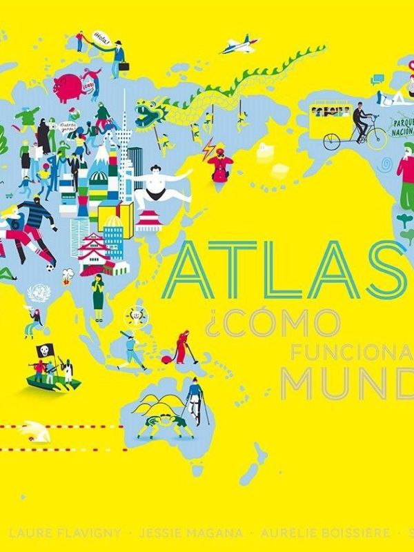 Atlas ¿Cómo funciona el mundo?