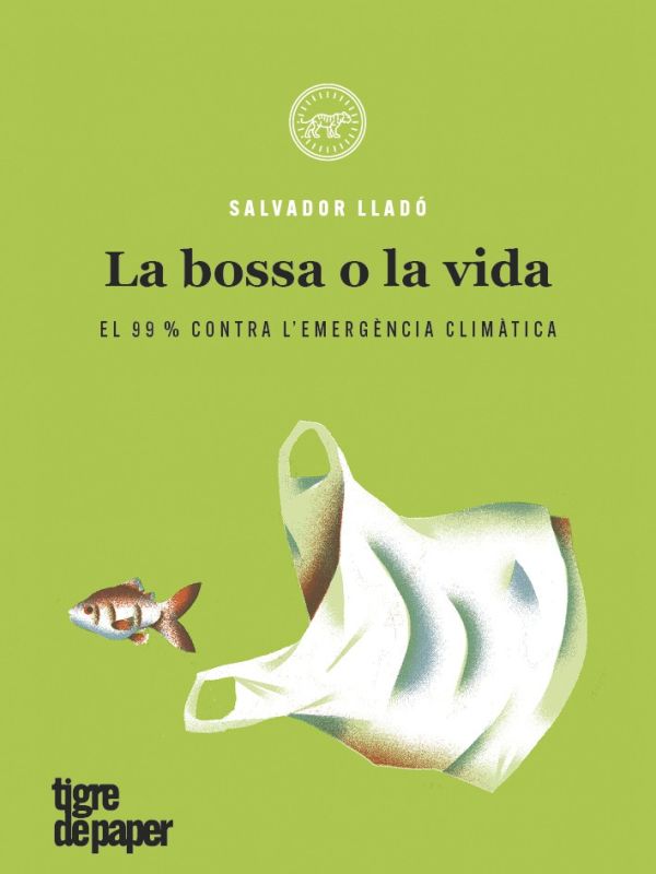 portada del llibre la bossa o la vida