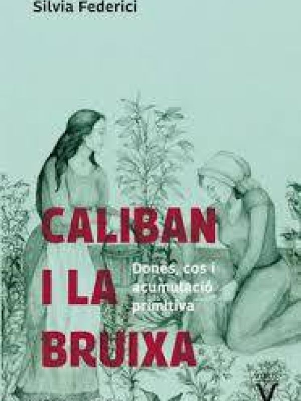 Caliban i la bruixa