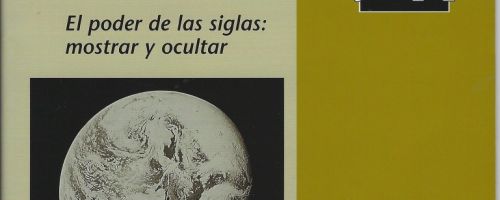 El poder de las siglas: mostrar y ocultar 