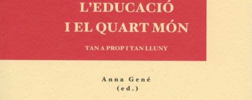 L'Educació i el Quart món : tan a prop i tan lluny 