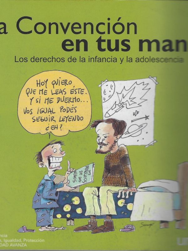 La convención en tus manos : los derechos de la infancia y la adolescenia