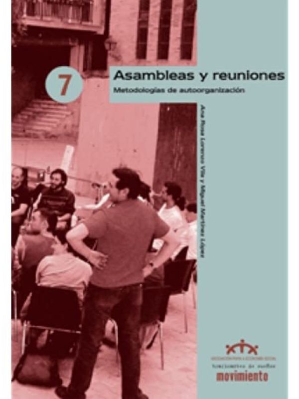 Asambleas y reuniones. Metodologías de autoorganización 