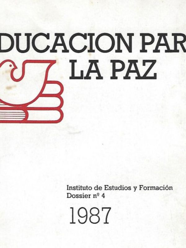 Educación para la paz: textos y experiencias 