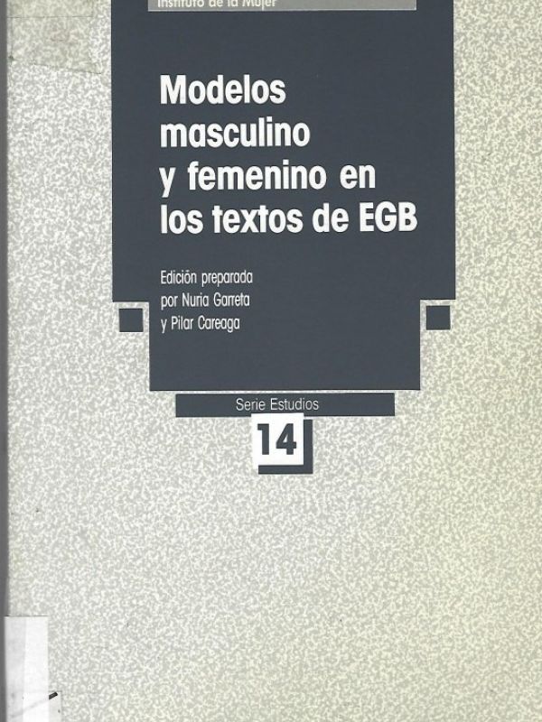 Modelos masculino y femenino en los textos de EGB 