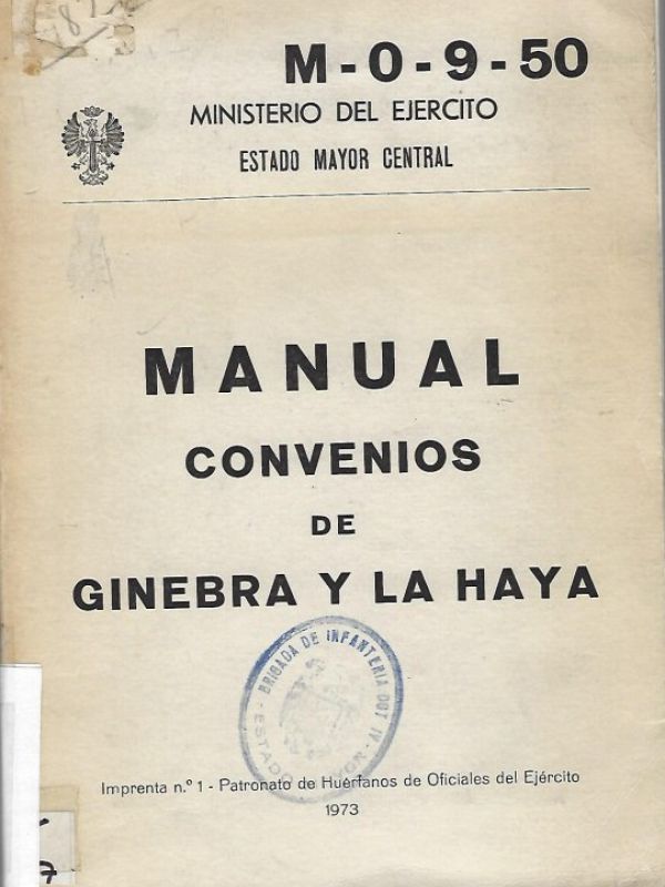 Manual : convenios de Ginebra y La Haya 