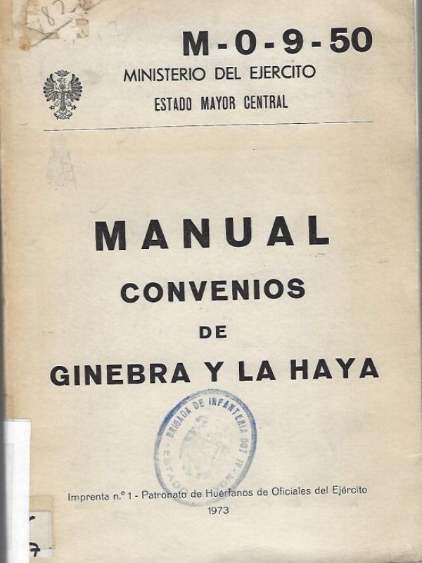 Manual : convenios de Ginebra y La Haya 