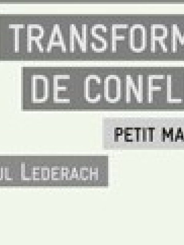 Transformació de conflictes : petit manual d'ús