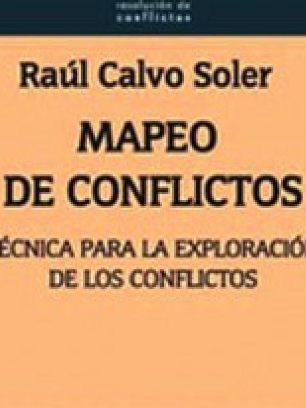 Mapeo de conflictos. Técnica para la exploración de los conflictos