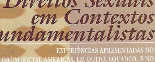 Defesa dos direitos sexuais em contextos fundamentalistas 