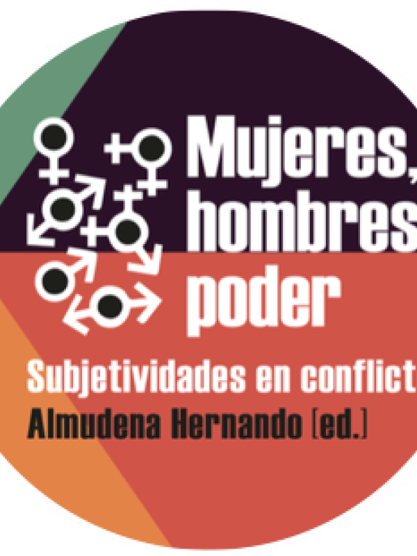 Mujeres, hombres, poder. Subjetividades en conflicto