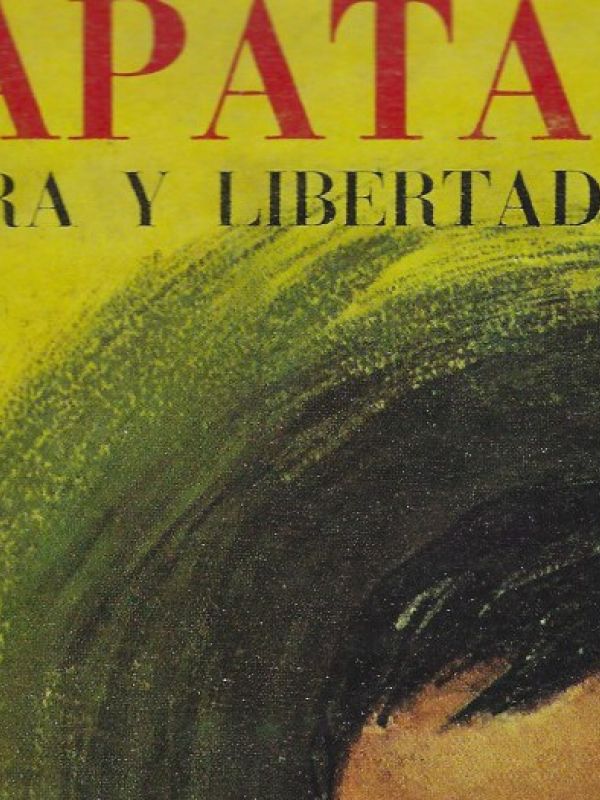 Zapata, tierra y libertad 