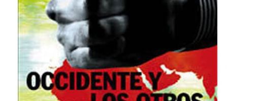 Occidente y los otros : historia de una supremacía 