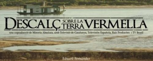 Descalç sobre la terra vermella : Pere Casaldàliga, el bisbe dels pobres 