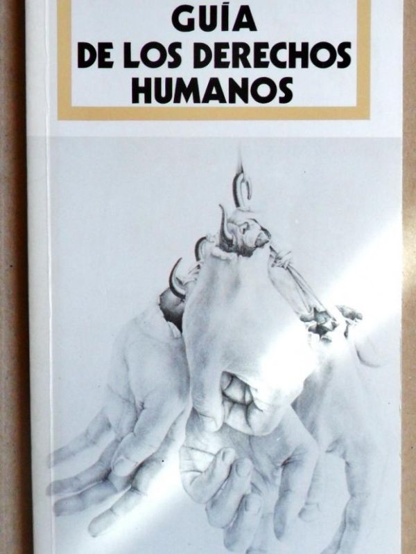 Guía de los derechos humanos 