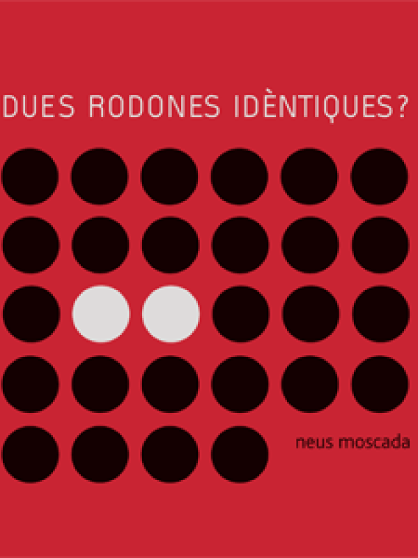 Dues rodones idèntiques?