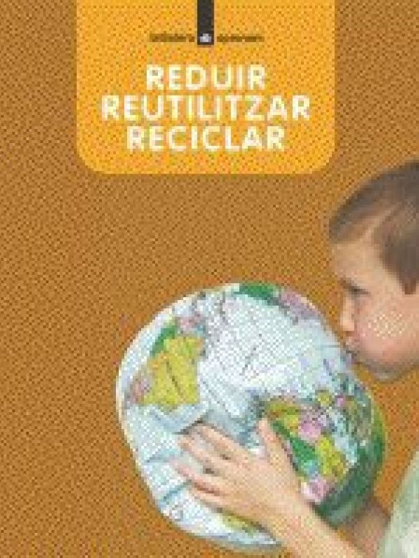 portada de la guia Reduir, reutilitzar i reciclar