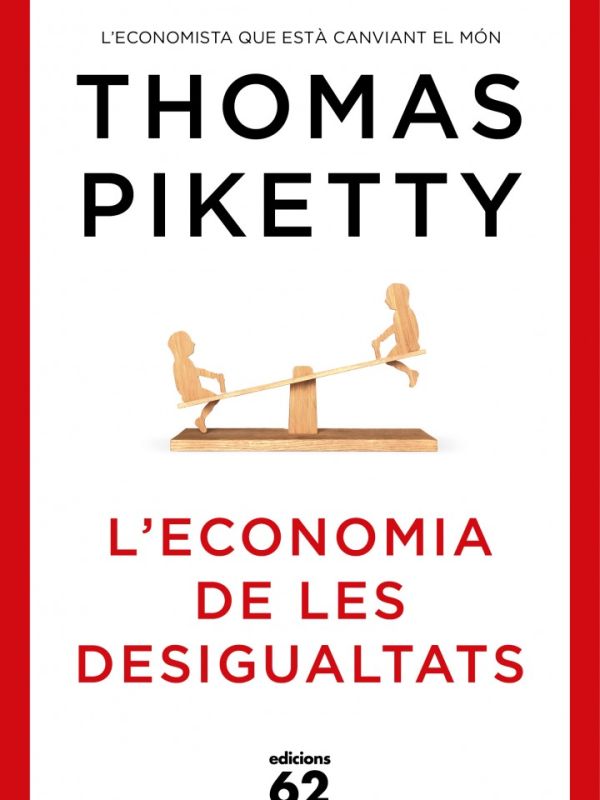 L'Economia de les desigualtats : [l'economista que està canviant el món]