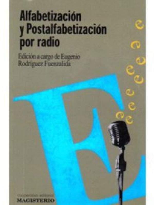 Alfabetización y Postalfabetizacón por radio