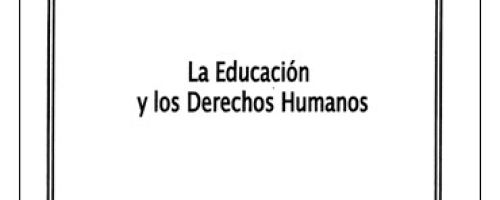 La educación y los derechos humanos