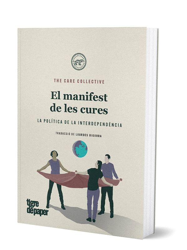 El manifest de les cures. La política de la interdependència