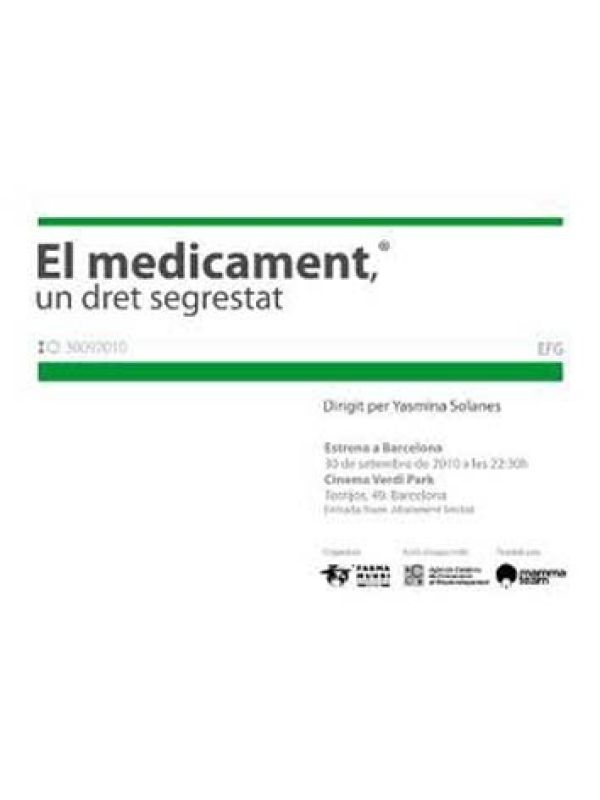 El Medicament: un dret segrestat (Documental)