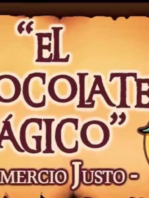 El chocolate mágico