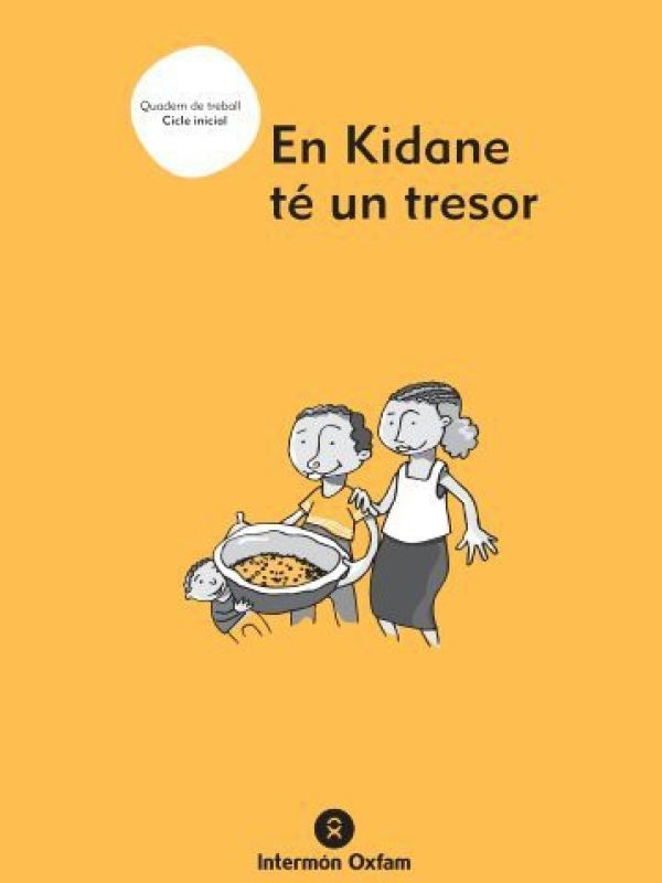 En Kidane té un tresor : quadern de treball : cicle inicial de primària 