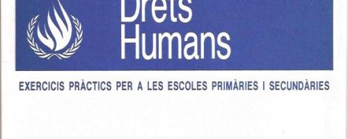 L'Ensenyament dels Drets Humans : exercicis pràctics per a les escoles primàries i secundàries 