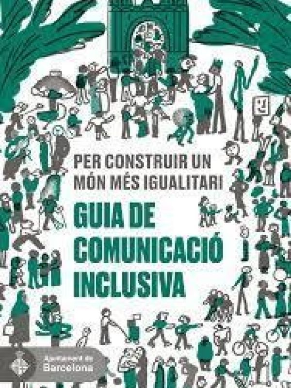 Guia de comunicació inclusiva per a les entitats