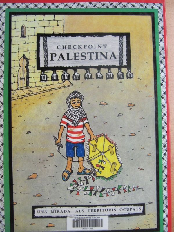 Checkpoint Palestina! : una mirada als territoris ocupats 